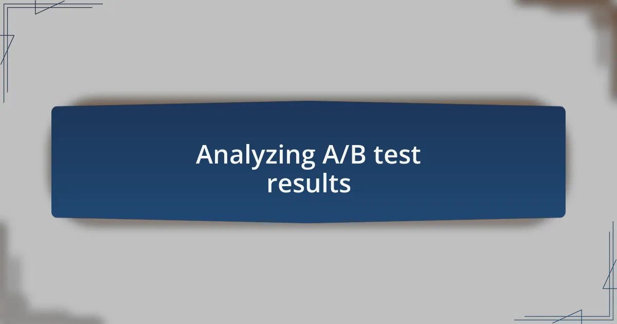 Analyzing A/B test results