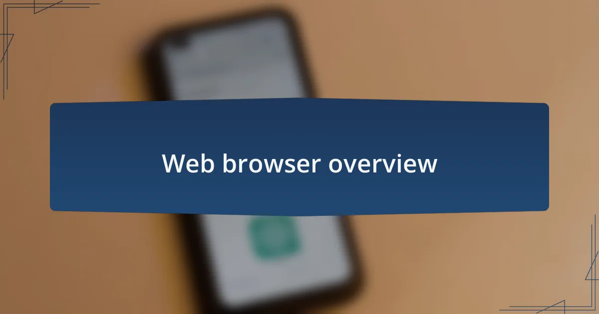 Web browser overview